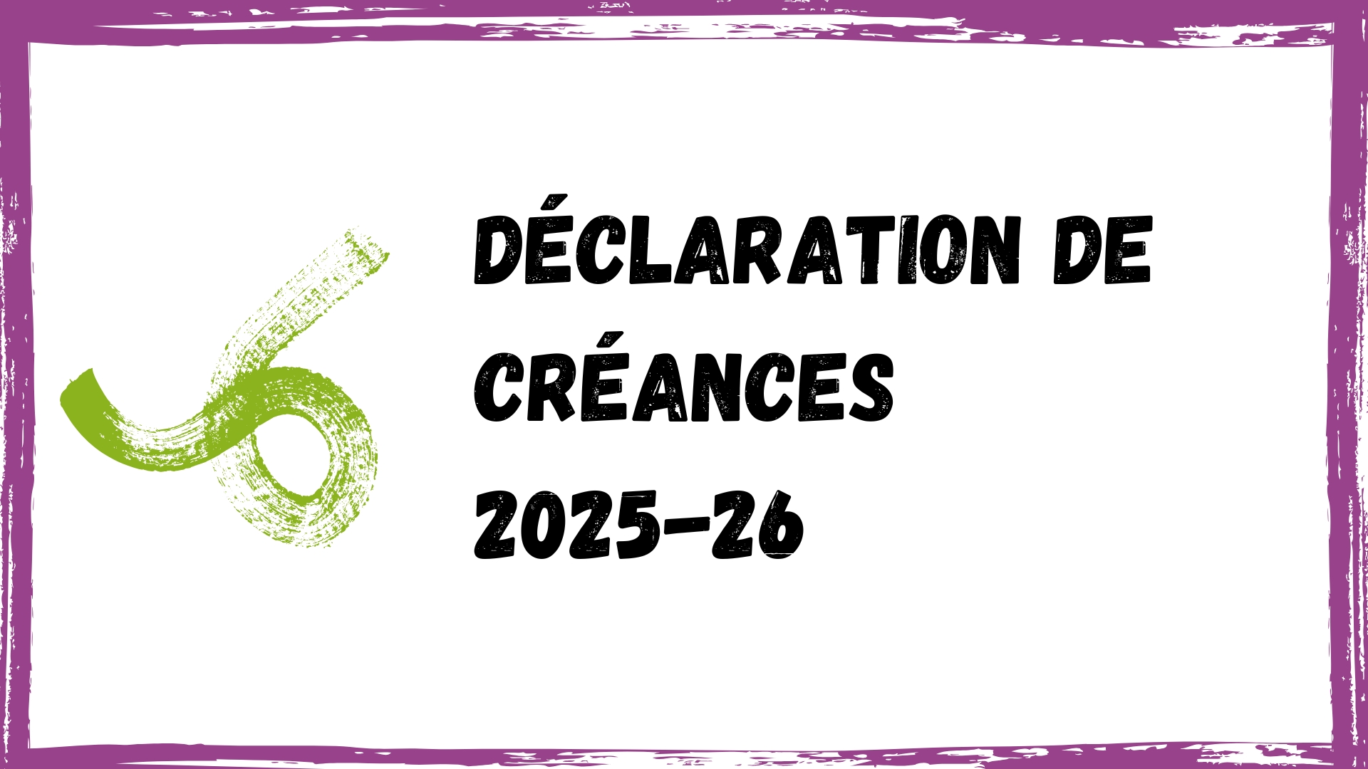 Déclaration de créances 2025-26